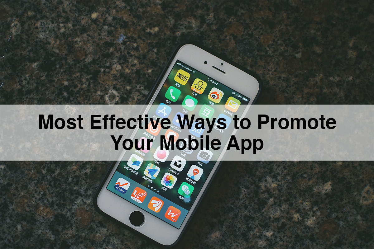 5 Most effective ways to promote your mobile app