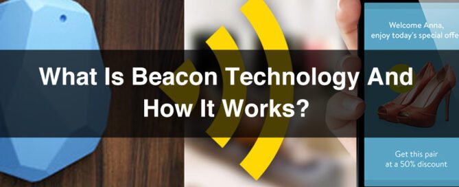 What is Beacon Technology and How It Works