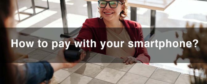 Pay with Your Smartphone