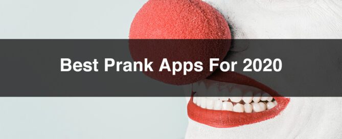 Best Prank Apps for 2020