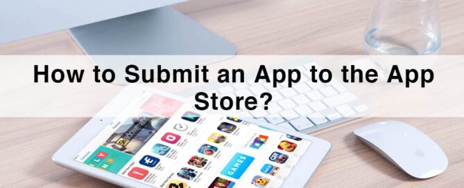 Submit an App to the App Store
