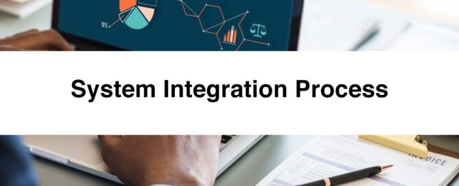 System Integration Process