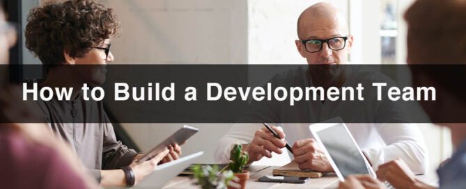 How to Build a Development Team