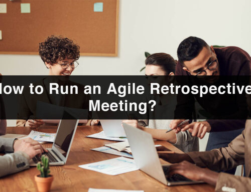 How to Run an Agile Retrospective Meeting?