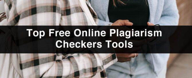 Top 10 Free Online Plagiarism Checker Tools