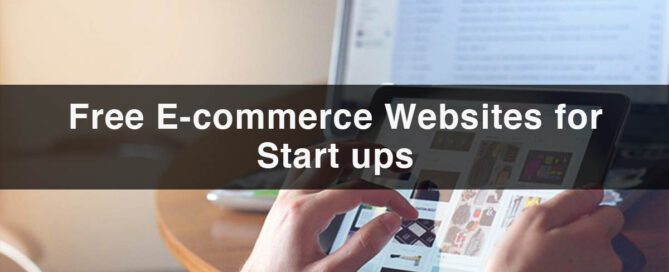 E-commerce Websites | 10 Free E-commerce Website for Start-ups