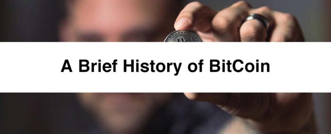 A Brief History of BitCoin