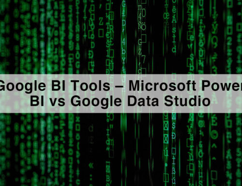 Google BI Tools – Microsoft Power BI vs Google Data Studio