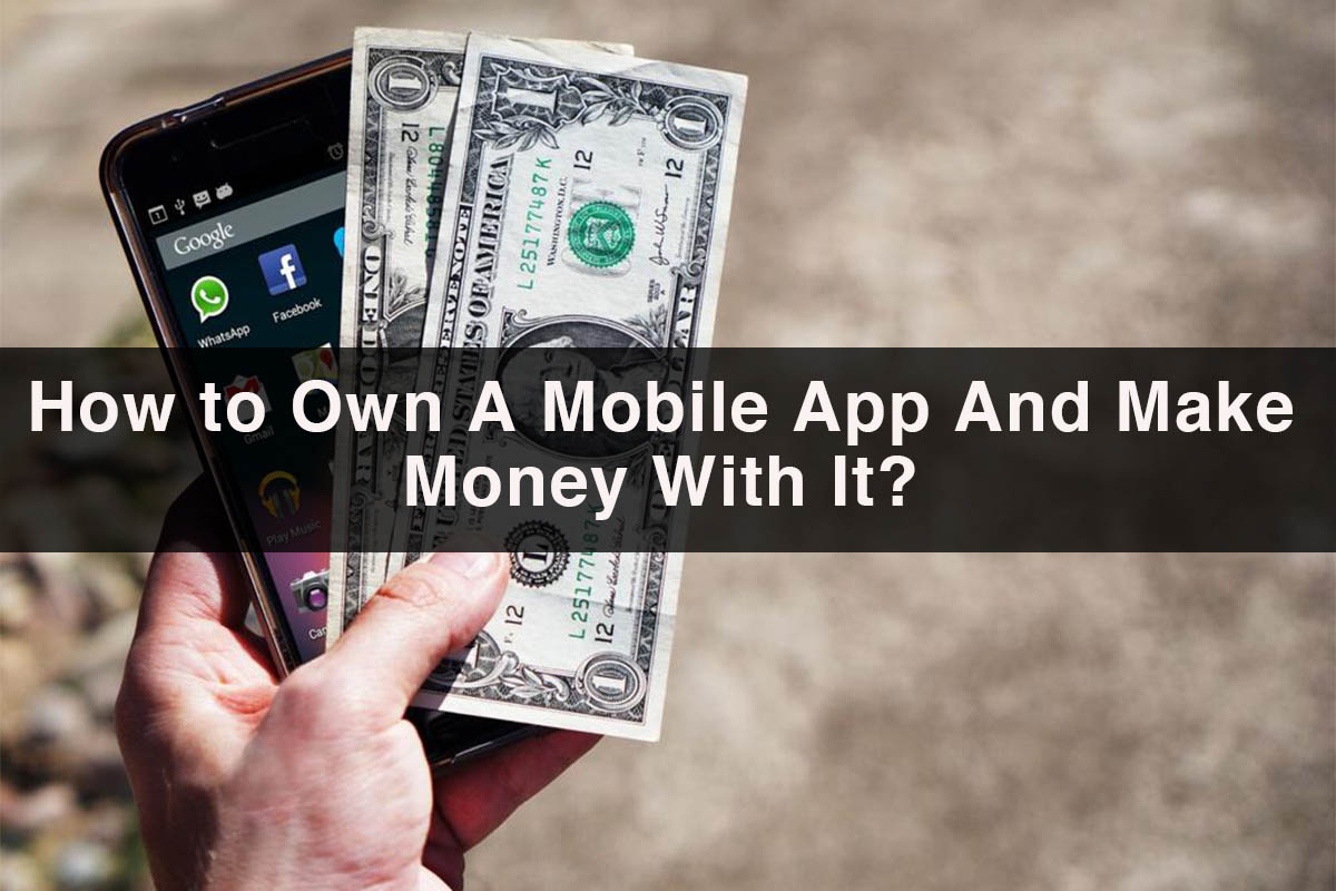 Make Money with Mobile App