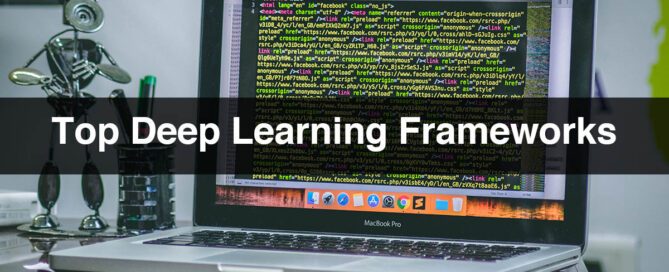 Top Deep Learning Frameworks
