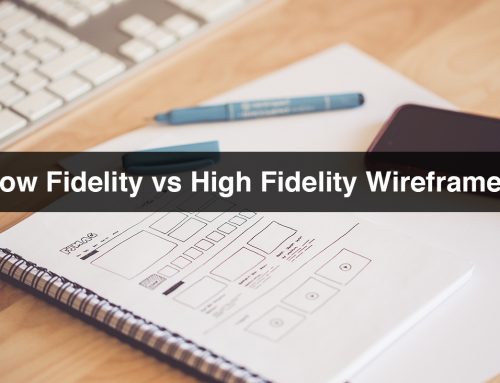 Low Fidelity Wireframes vs High Fidelity Wireframes