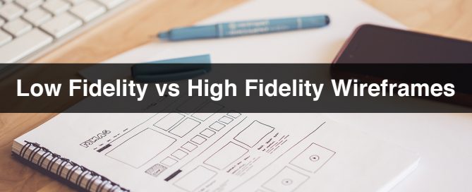 Low Fidelity vs High Fidelity Wireframe