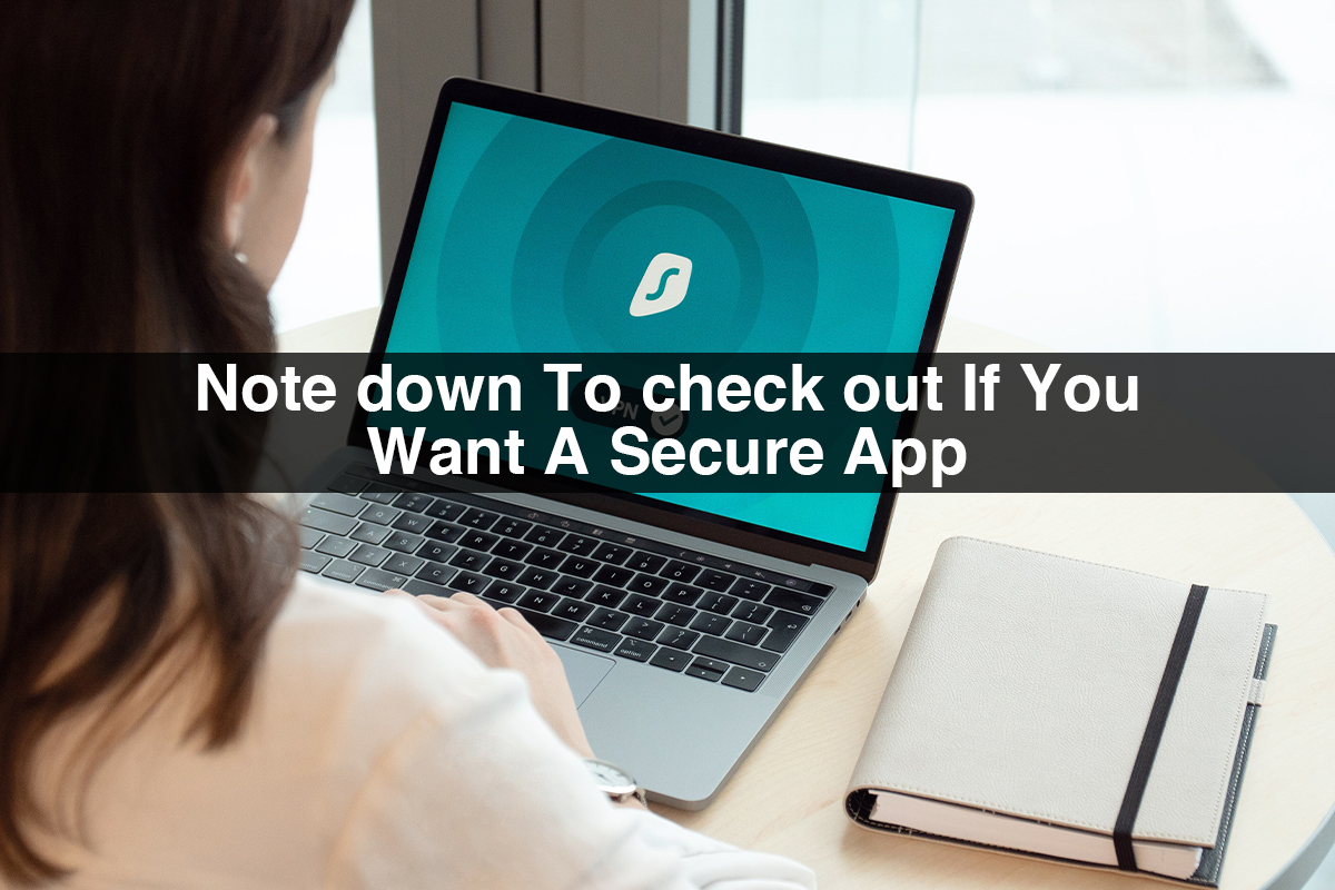 Mobile App Security | Note Down to Check Out If you Want a Secure App