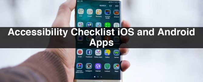 Accessibility Checklist iOS and Android Apps