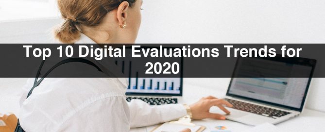 Top 10 Digital Evaluation Trends for 2020
