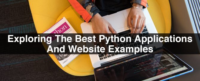 Exploring The Best Python Applications And Website Examples