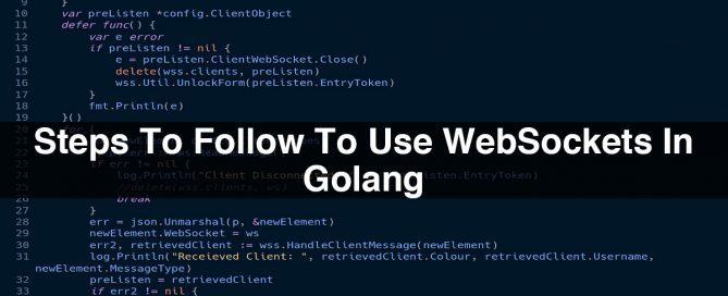 Steps To Follow To Use WebSockets In Golang