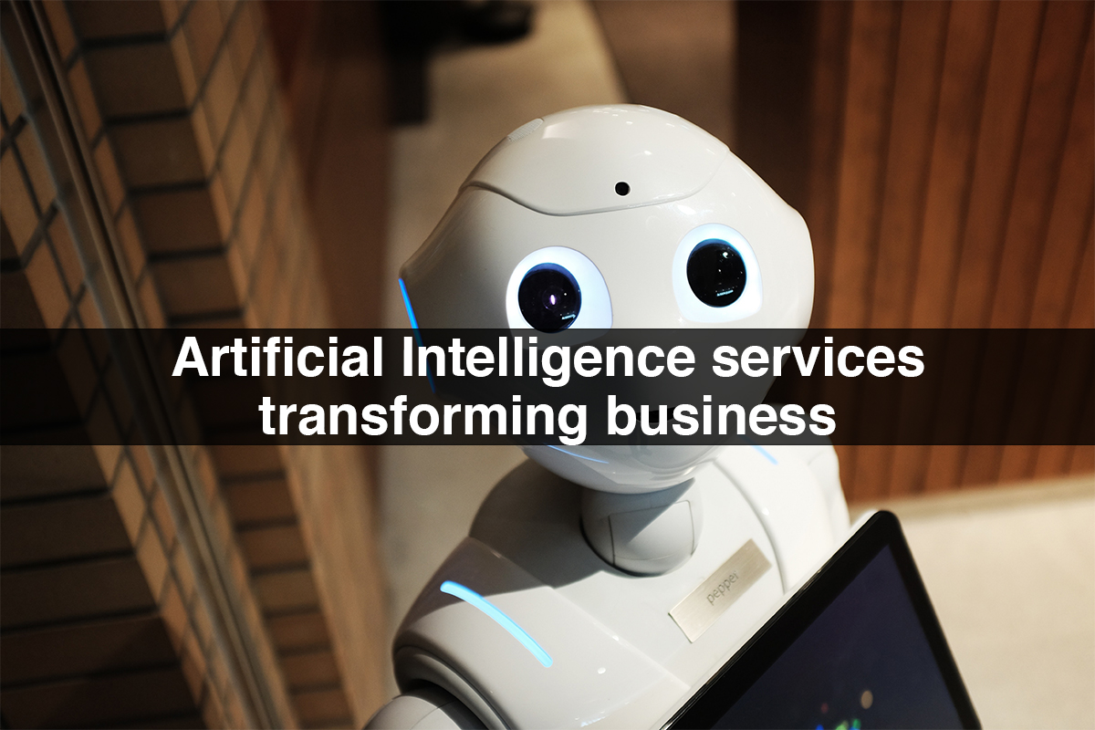 Artificial Intelligence services transforming business
