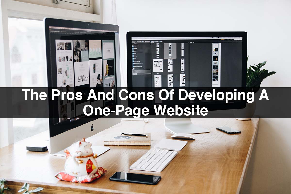 The Pros And Cons Of Developing A One-Page Website