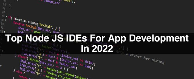 Top Node JS IDEs For App Development In 2022