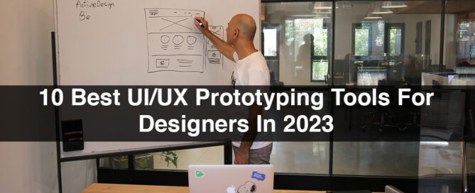 10 Best UI/UX Prototyping Tools For Designers In 2023