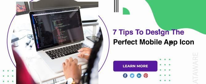 7 Tips To Design The Perfect Mobile App Icon