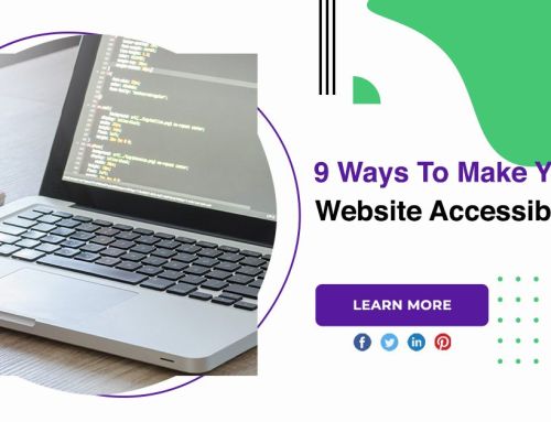 9 Ways To Make Your Website Accessible