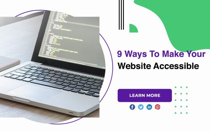 9 Ways To Make Your Website Accessible