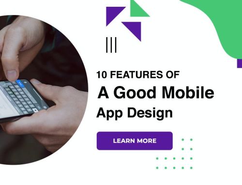 10 Features Of A Good Mobile App Design