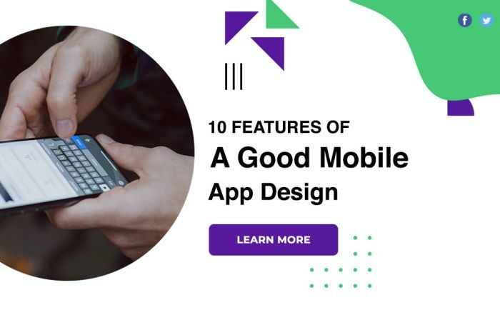 10 Features Of A Good Mobile App Design