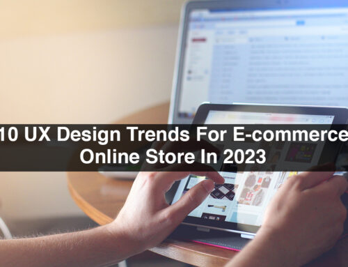 10 UX Design Trends For E-commerce Online Store In 2023