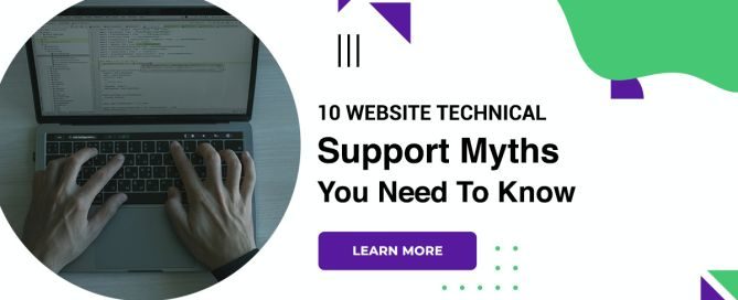 10 Website Technical Support Myths You Need To Know