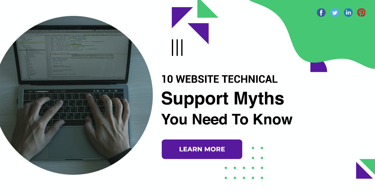 10 Website Technical Support Myths You Need To Know