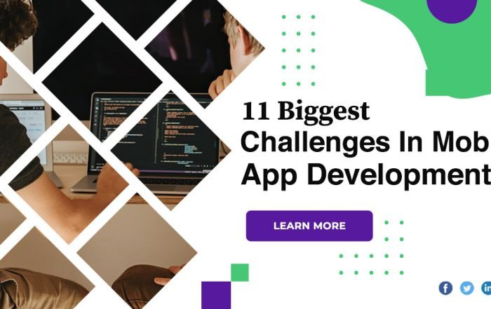 11 Biggest Challenges In Mobile App Development