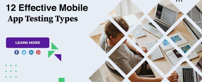 12 Effective Mobile App Testing Types