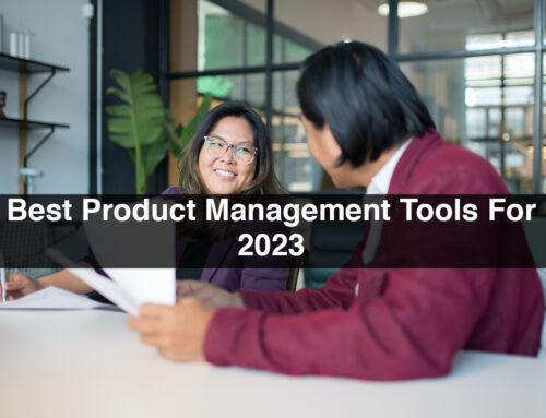 Best Product Management Tools For 2023
