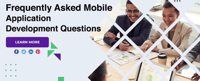 Frequently Asked Mobile Application Development Questions