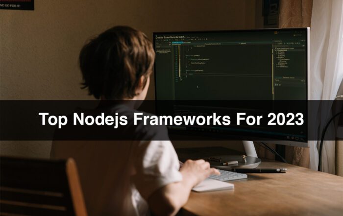 Top Nodejs Frameworks For 2023