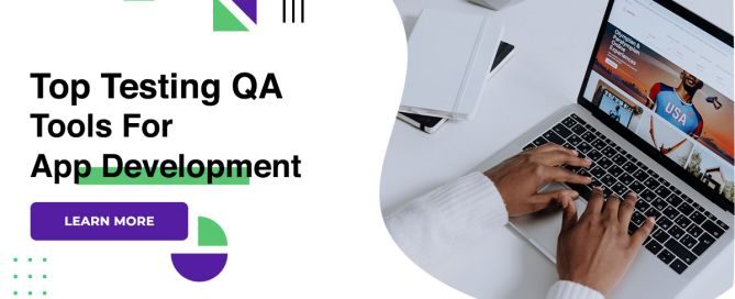 Top Testing QA Tools For App Development