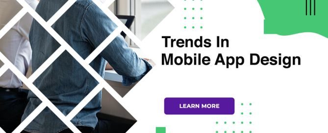 Trends In Mobile App Design