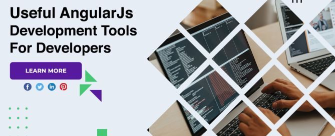 Useful AngularJs Development Tools For Developers