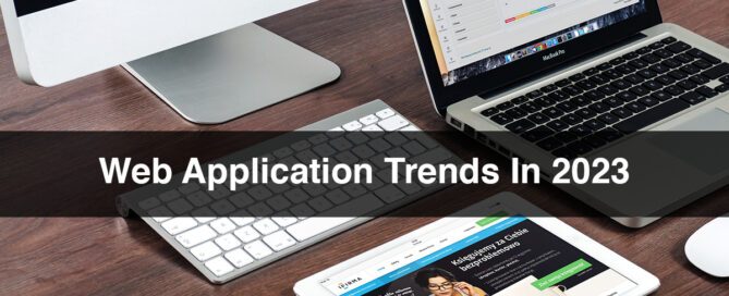 Web Application Trends In 2023