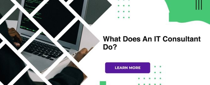 What Does An IT Consultant Do?