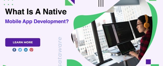 What Is A Native Mobile App Development?