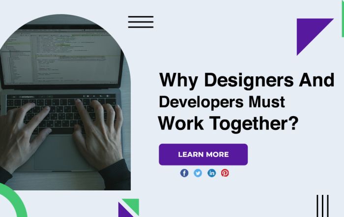 Why Designers And Developers Must Work Together?