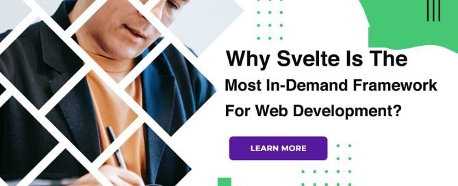 Why Svelte Is The Most In-Demand Framework For Web Development