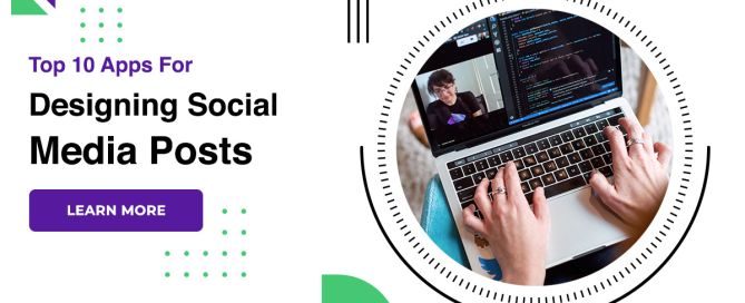 Top 10 Apps For Designing Social Media Posts