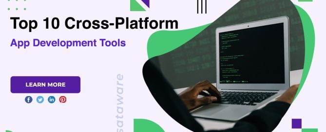 Top 10 Cross-Platform App Development Tools