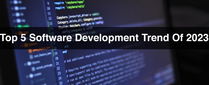 Top 5 Software Development Trend Of 2023