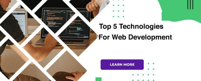 Top 5 Technologies For Web Development